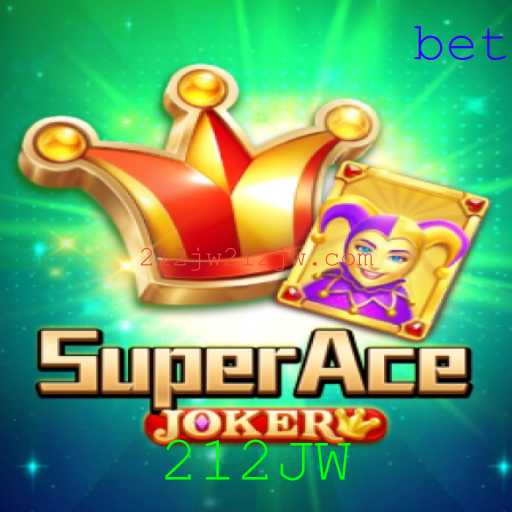 SuperAceJoker: Descubra o Universo do Jogo de Estratégia 212JW